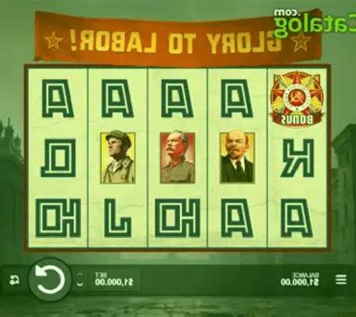 Glory to Labor! slot