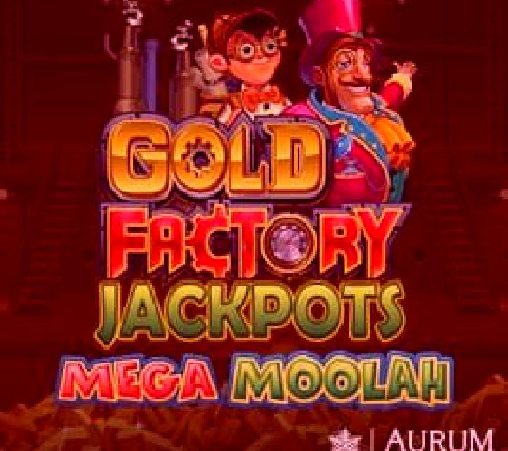 Gold Factory Jackpots Mega Moolah slot machine