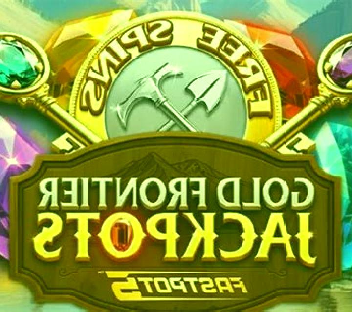 Gold Frontier Jackpots FastPot5 online slot
