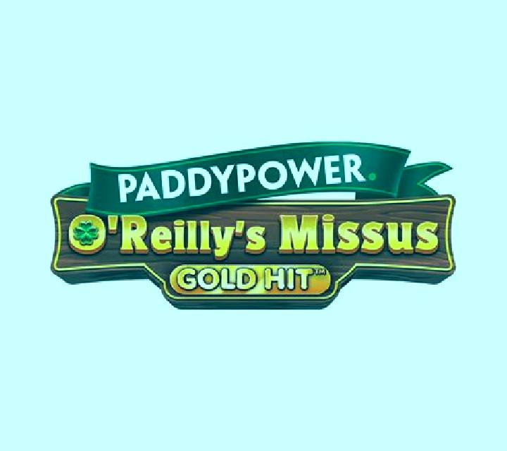Gold Hit: O Reilly s Missus slot game