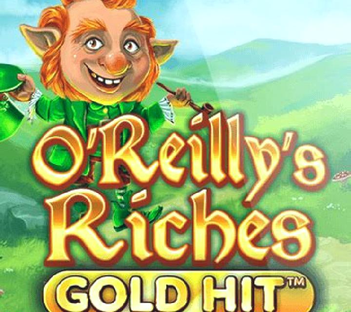 Gold Hit: O’Reilly’s Riches slot