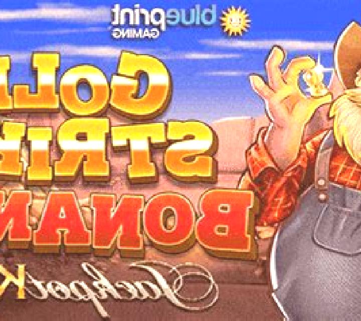Gold Strike Bonanza Fortune Play online slot