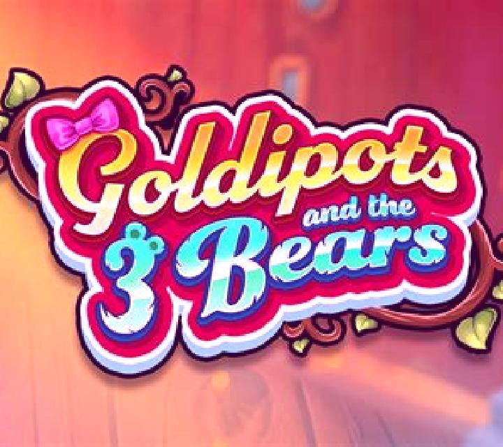 Goldipots and the 3 Bears online slot