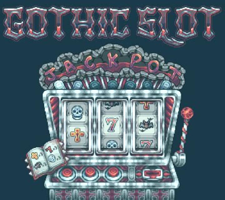 Gothic slot