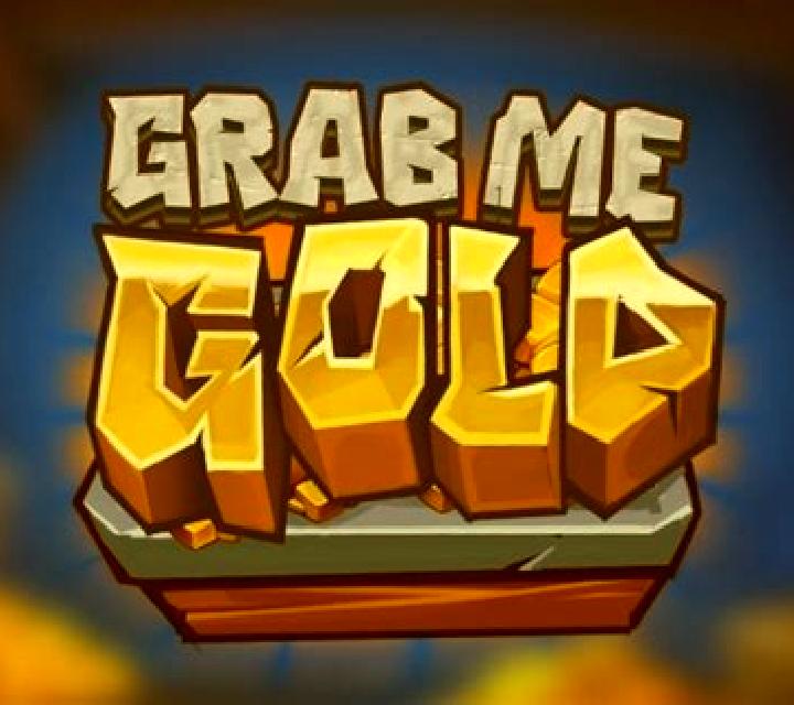Grab Me Gold slot