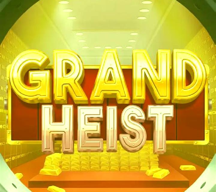 Grand Heist slot