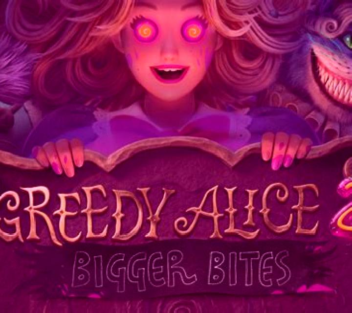 Greedy Alice 2: Bigger Bites slot