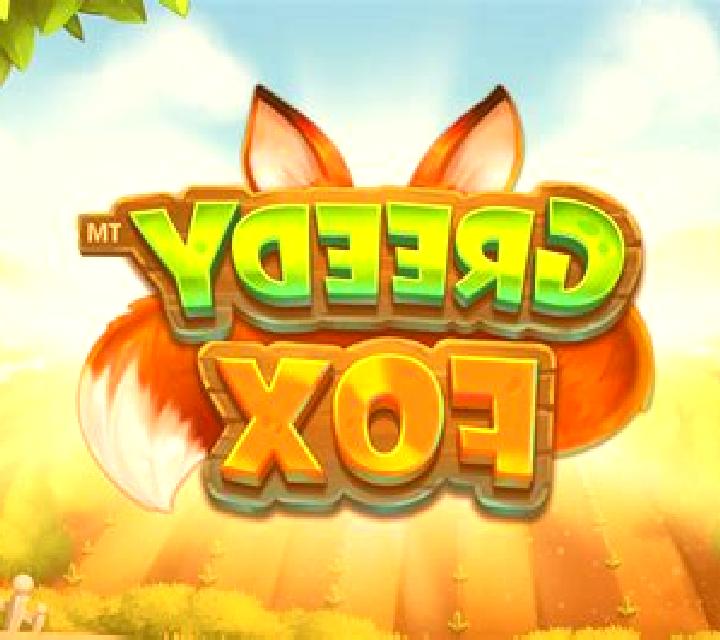 Greedy Fox online slot
