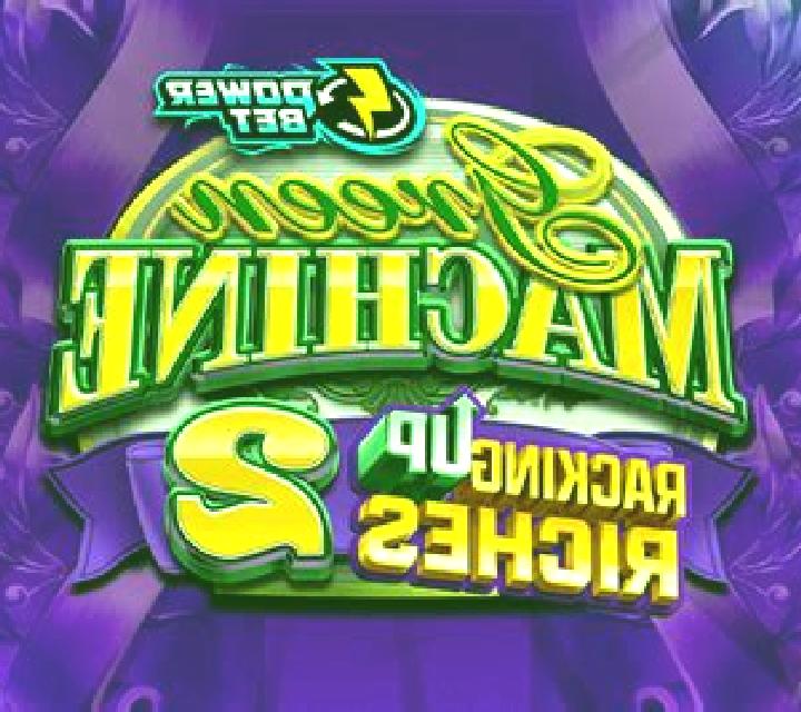 Green Machine Racking Up Riches 2 slot