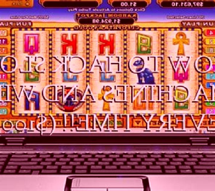 Hacker slot machine