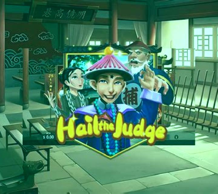 Hail the Judge slot game