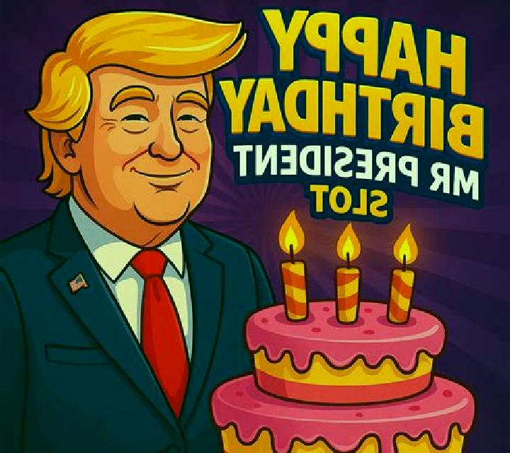 Happy Birthday Mr President slot