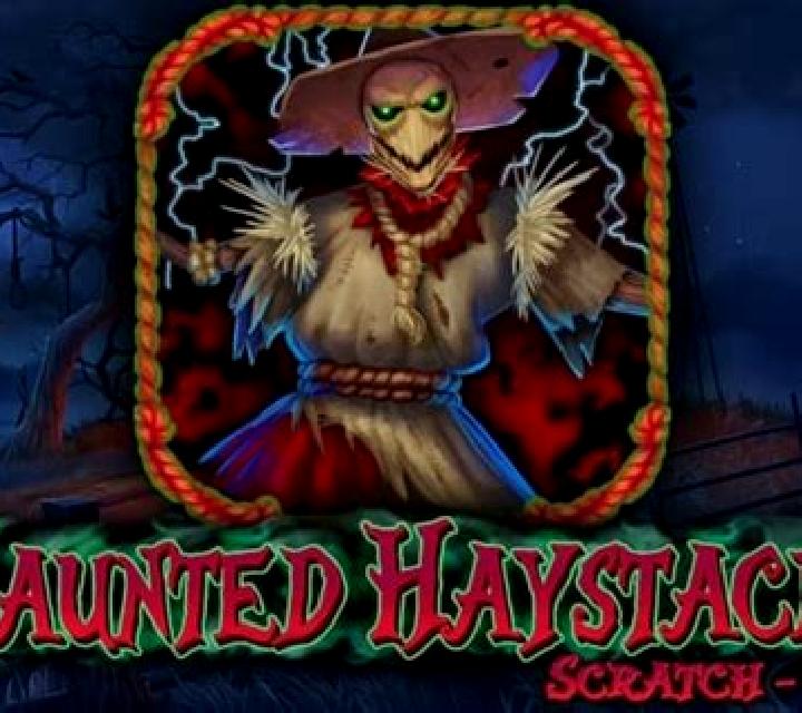 Haunted Haystacks Scratch-Off slot game