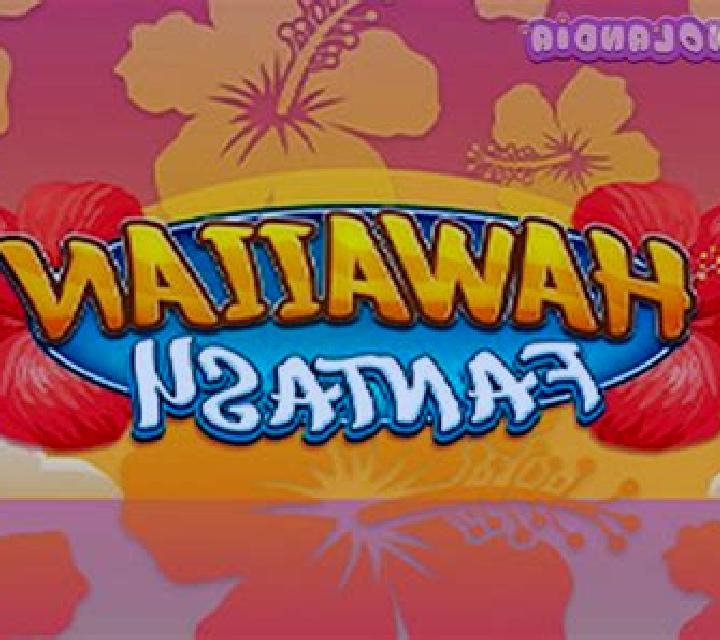 Hawaiian Fantasy slot machine