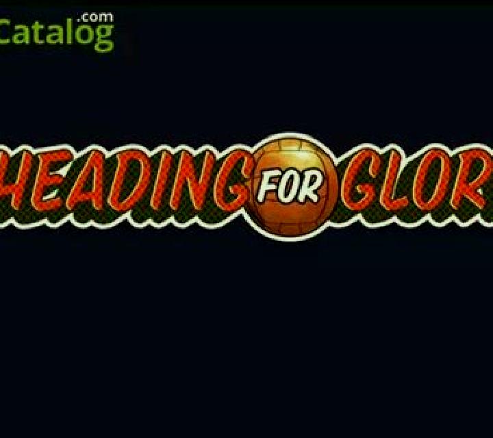 Heading for Glory slot