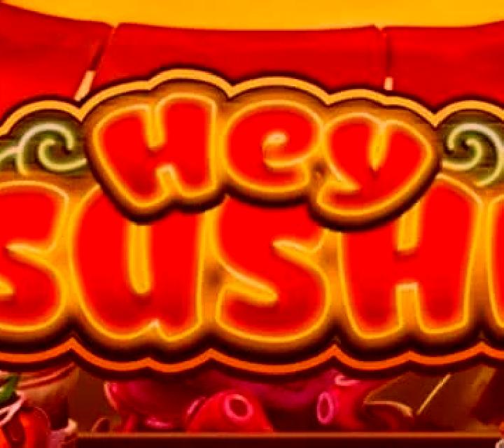 Hey Sushi slot