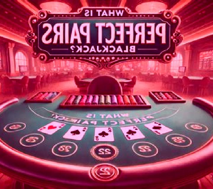 High Roller Blackjack Perfect Pairs slot