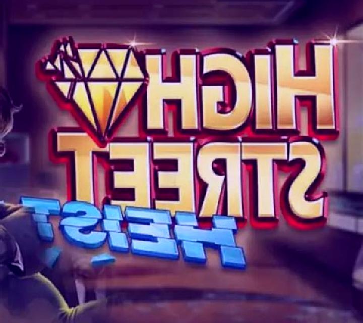 Highstreet Heist slot