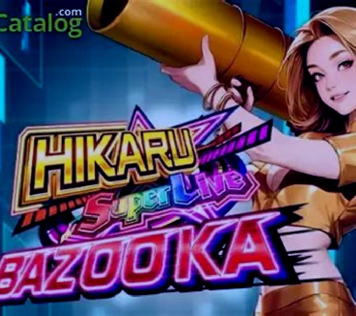 Hikaru Super Live Bazooka slot