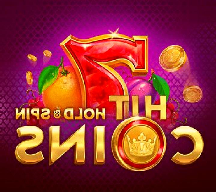 Hit Coins Hold and Spin slot