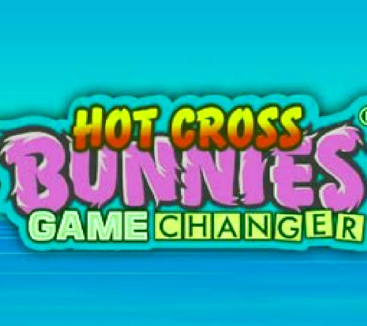 Hot Cross Bunnies Game Changer slot