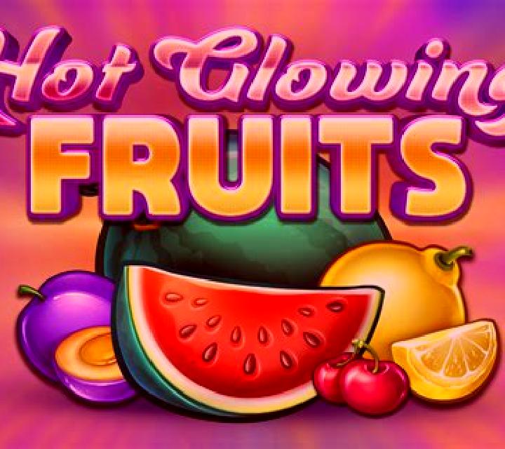 Hot Glowing Fruits online slot