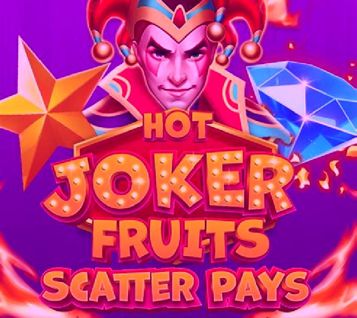 Hot Joker Fruits Scatter Pays slot