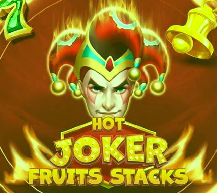 Hot Joker Fruits Stacks slot