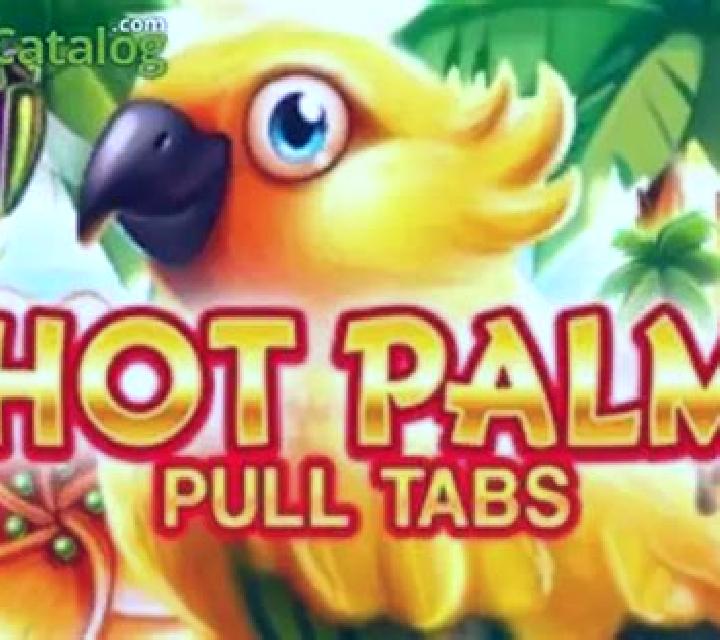 Hot Palm (Pull Tabs) slot
