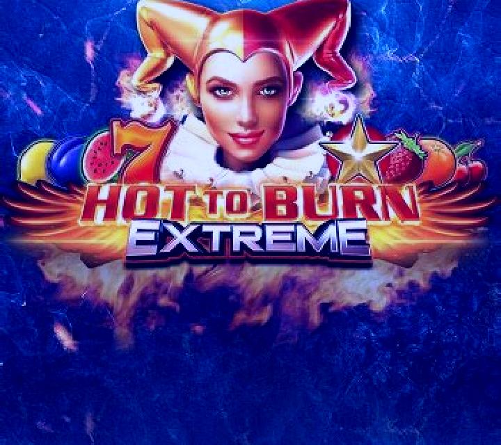 Hot to Burn Extreme online slot