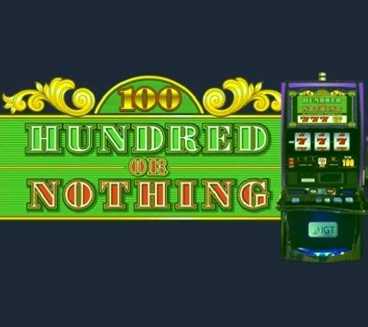 Hundred or Nothing High Stakes slot