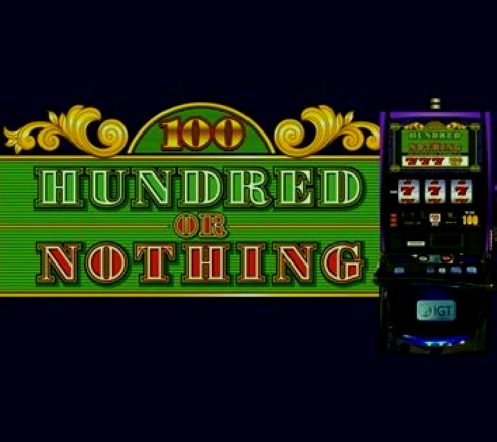 Hundred or Nothing slot