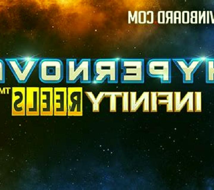 Hypernova Infinity Reels slot