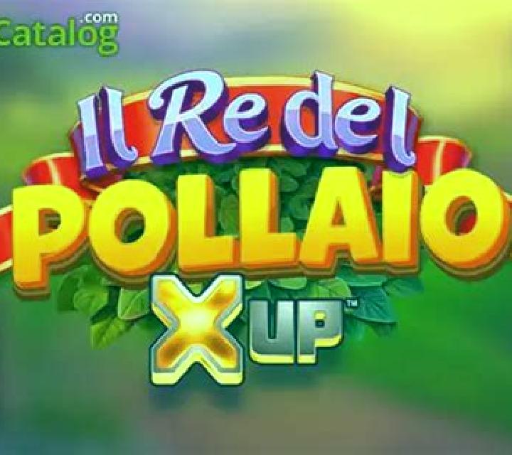 Il Re del Pollaio X UP slot