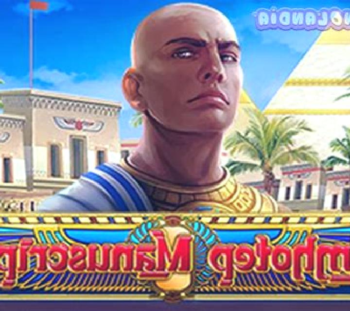 Imhotep Manuscript slot
