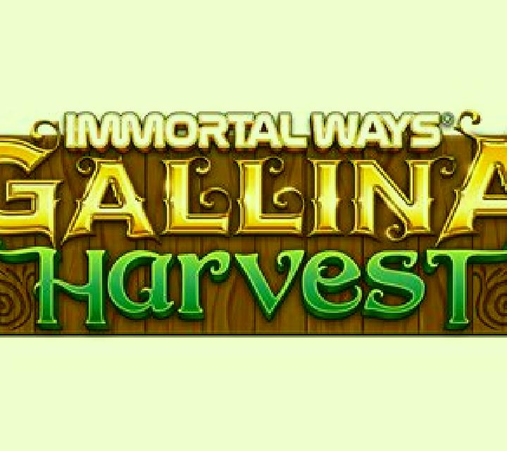 Immortal Ways Gallina Harvest slot game