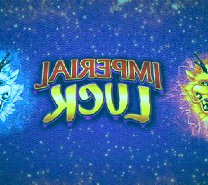 Imperial Luck online slot