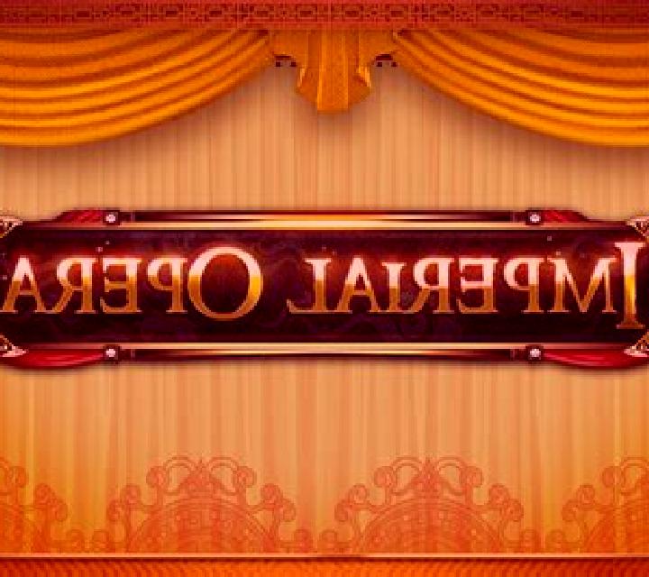 Imperial Opera slot