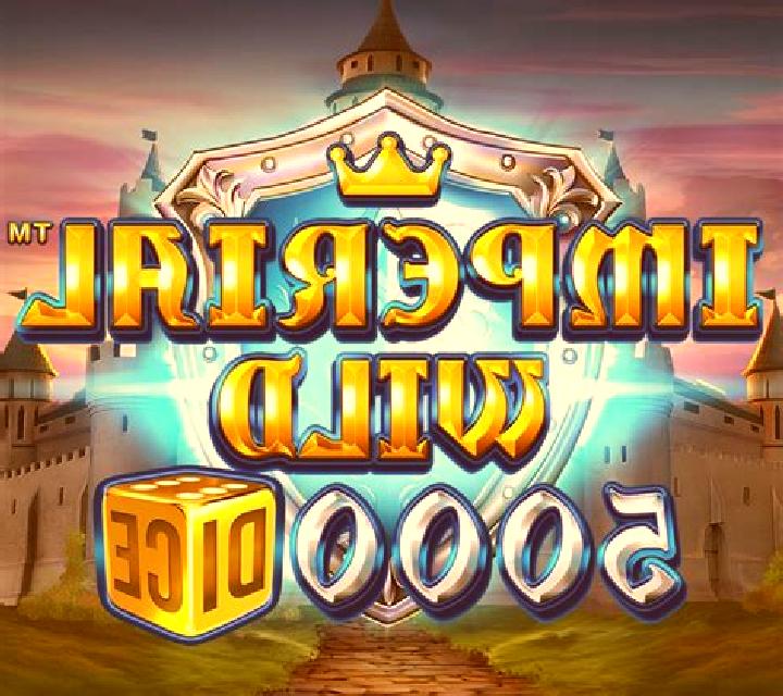 Imperial Wild 5000 Dice slot