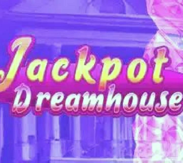 Jackpot Dreamhouse online slot