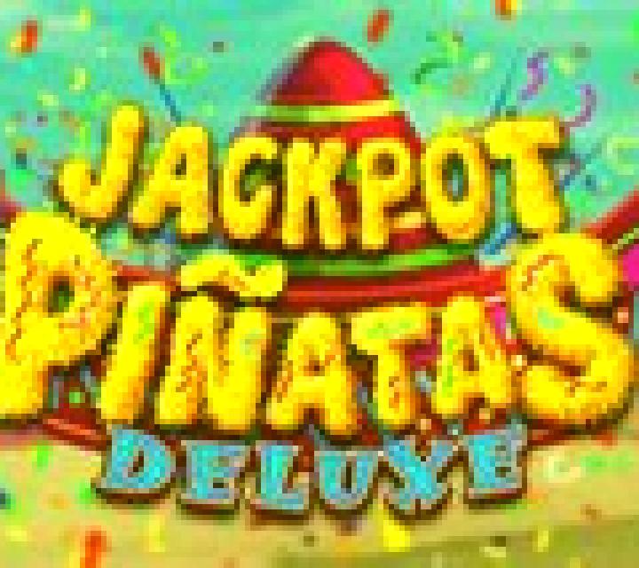 Jackpot Pinatas Deluxe slot