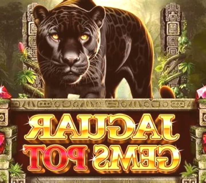 Jaguar Gems Pot slot