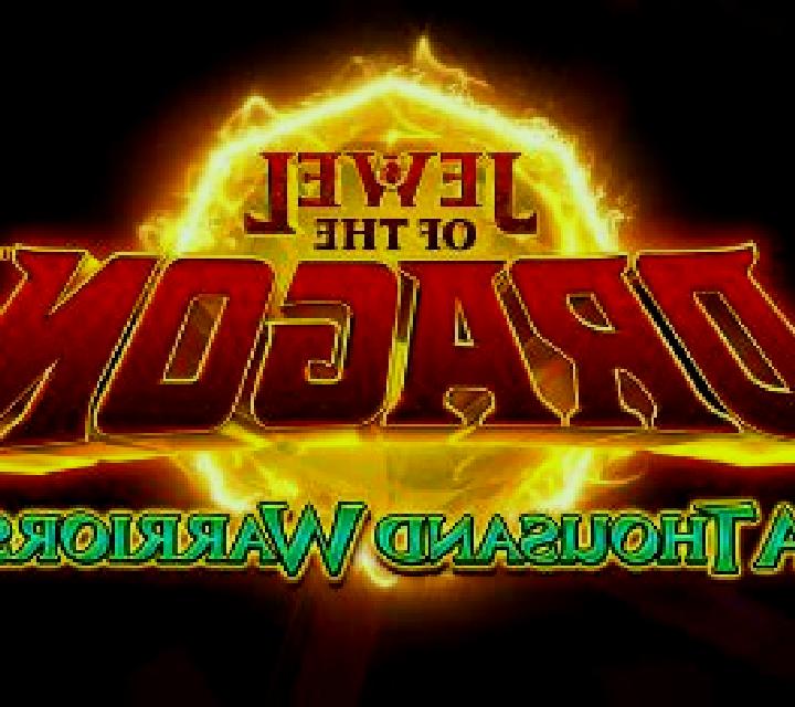 Jewel of the Dragon A Thousand Warriors slot machine