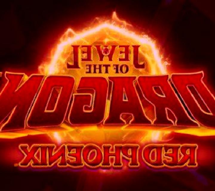 Jewel of the Dragon Red Phoenix slot