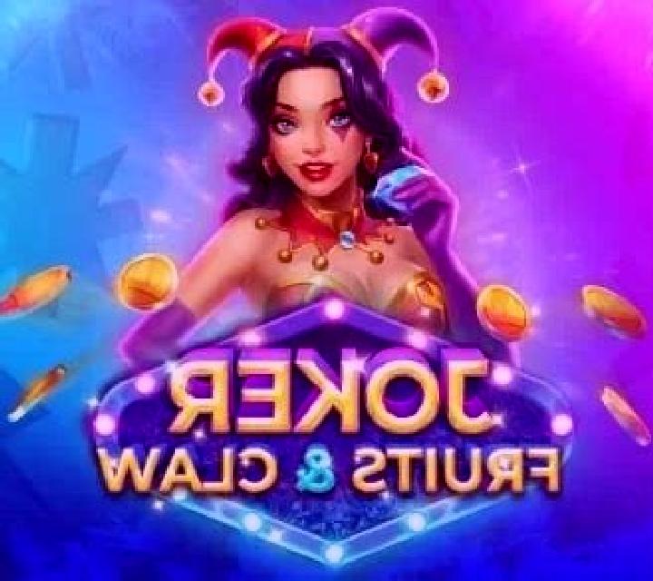 Joker, Fruits & Claw slot game
