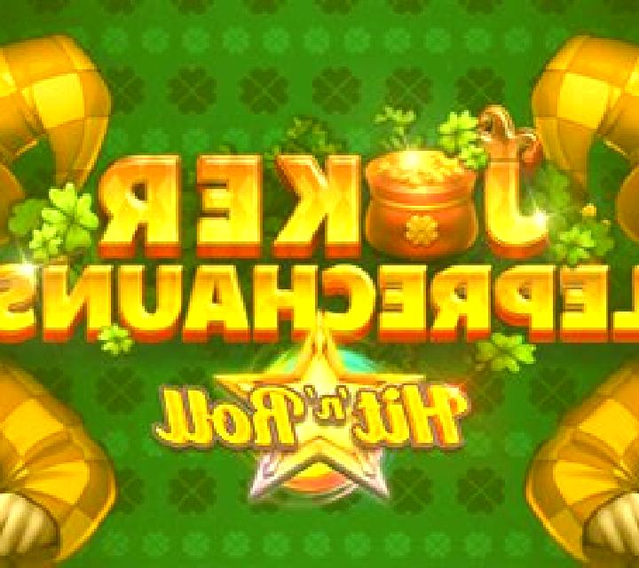 Joker Leprechauns Hit n Roll slot
