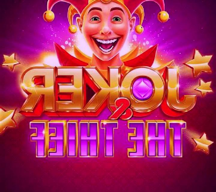 Joker & The Thief slot game