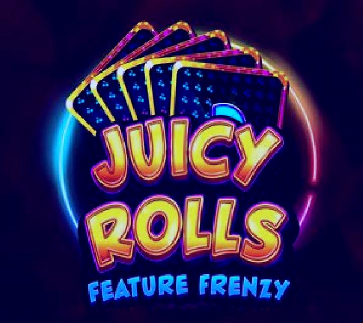 Juicy Rolls: Feature Frenzy slot game