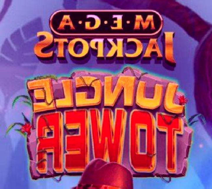 Jungle Tower MegaJackpots slot