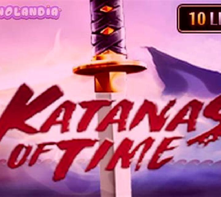 Katanas of Time slot